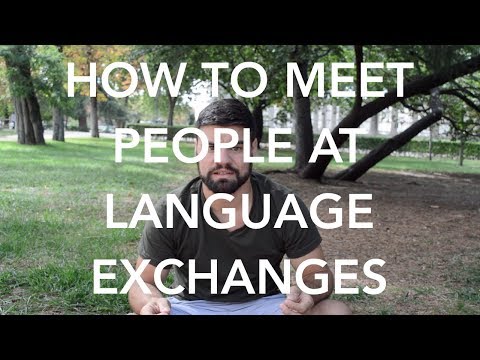 How to Meet New People at Language Exchanges