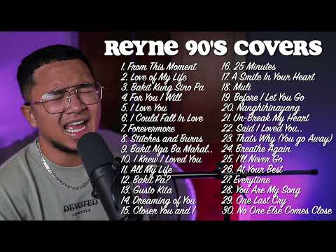 90's COVERS #3 | REYNE NON-STOP PLAYLIST