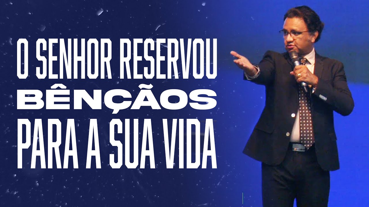 As Riquezas de Deus São Para os Seus Filhos | Pr. Josué Brandão