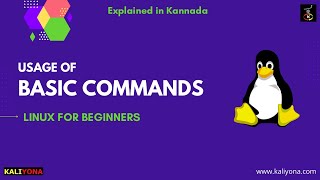 Linux Basic Commands | whoami | pwd | cd | Linux for Beginners | Kaliyona | in Kannada