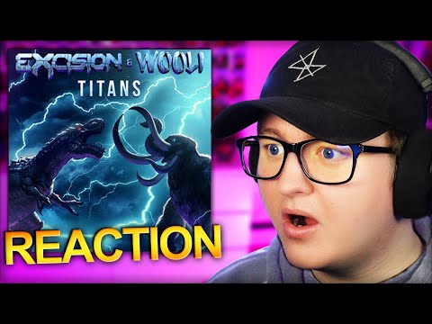 Excision & Wooli - Titans *REACTION*