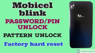 Mobicel Blink Password Pin Pattern unlock.Factory hard reset Mobicel Blink