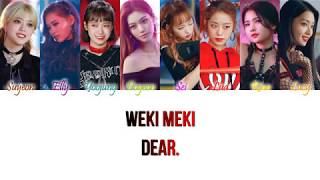 Weki Meki (위키미키) - Dear. Han/Rom/Eng Color Coded Lyrics