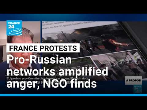 In run-up to mass protests and riots, pro-Russian accounts amplified French anger, NGO finds