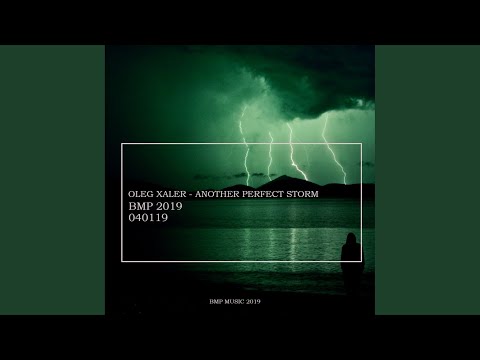 Another Perfect Storm (Original Mix)