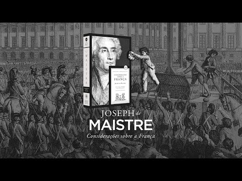 CONSIDERAÇÕES SOBRE A FRANÇA, de Joseph de Maistre