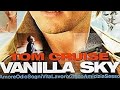 Opening To Vanilla Sky 2002 DVD