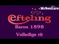 Efteling Muziek Baron 1898 Volledige Rit
