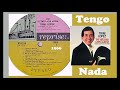 Trini Lopez - Tengo Nada