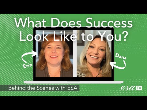 What Does Success Look Like to You? | Behind the Scenes with ESA (E2)