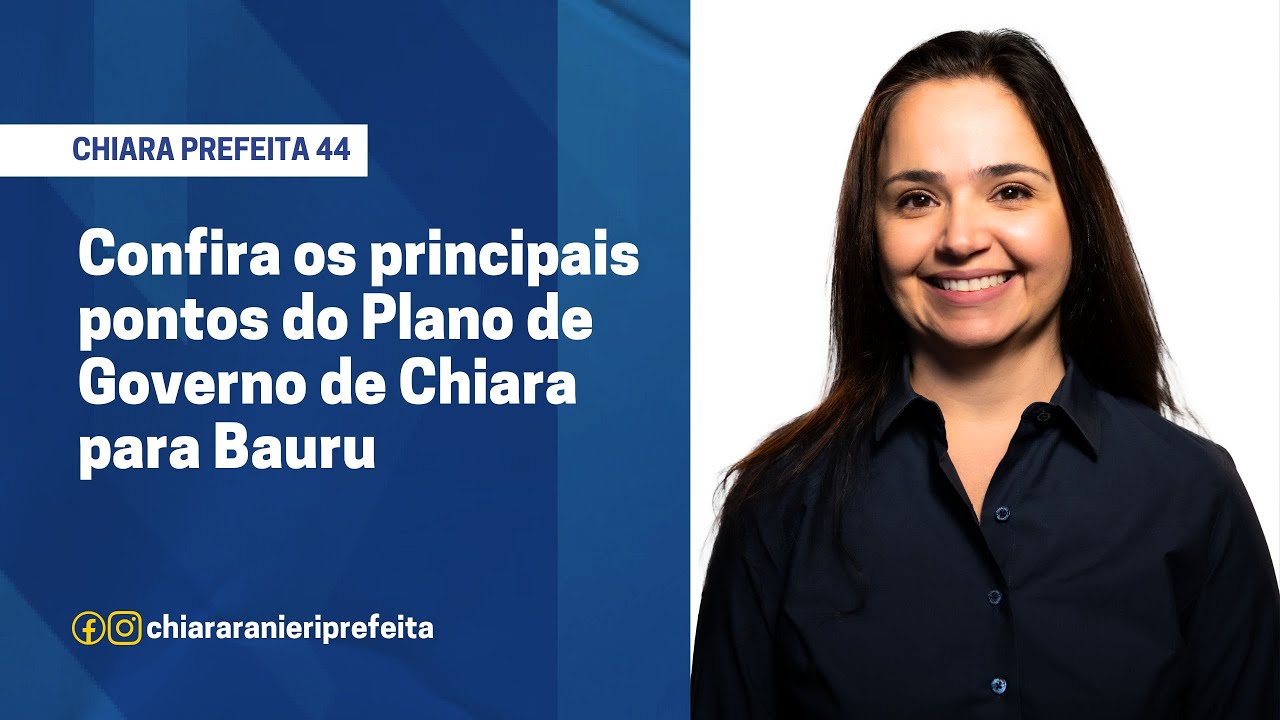 CHIARA PREFEITA 44 - Plano de Governo