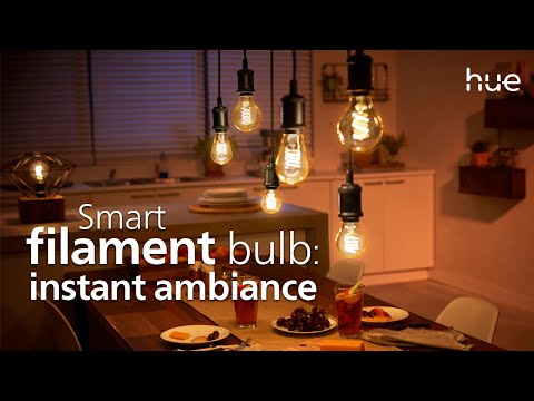 Smart Filament bulbs - Instant ambiance in any room