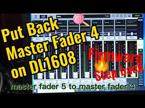 Mackie DL 1608 Firmware Step Back , Master Fader 5 - Master Fader 4