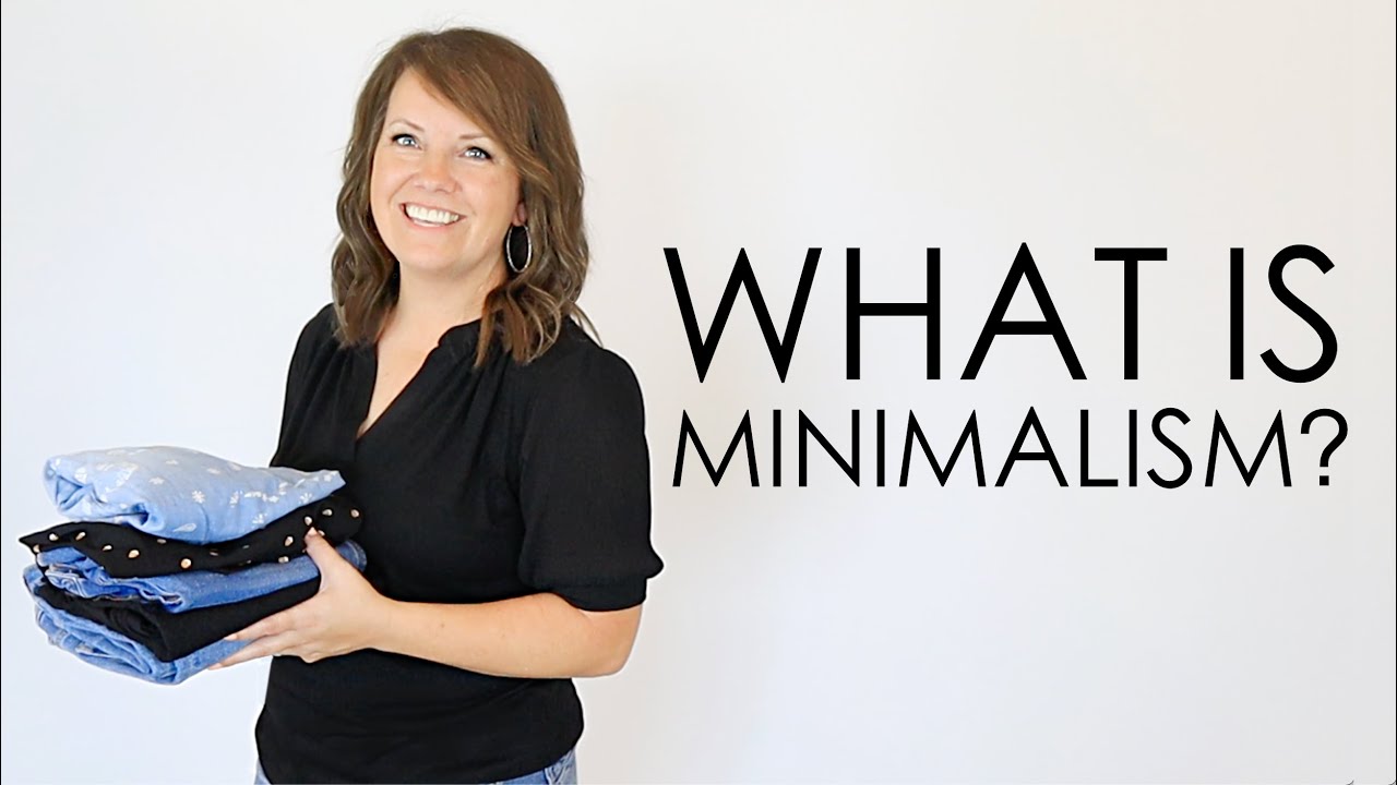 What is Minimalism? (Minimalism Basics Ep. 1)