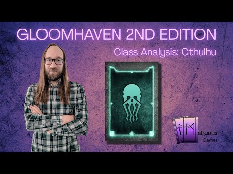Gloomhaven Second Edition Cthulhu Class Analysis