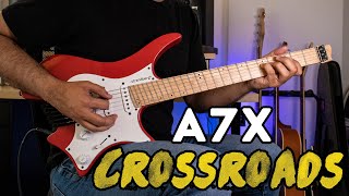 Avenged Sevenfold - Crossroads Guitar Cover