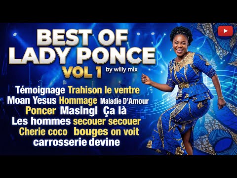 BEST OF LADY PONCE VOL 1 BY WILLY MIX