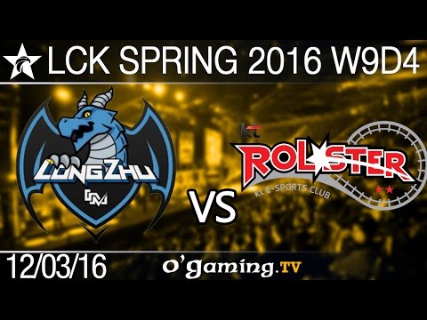 KT Rolster vs Longzhu Gaming - LCK Spring 2016 - W9D4