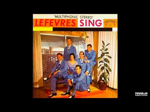 Sing LP [Stereo] - The LeFevres (1963) [Full Album]
