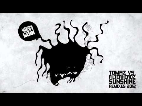 Tomaz & Filterheadz - Sunshine (Original Mix) [1605-109]