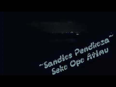 Sandios Pendhoza ~Seko Opo Atimu~