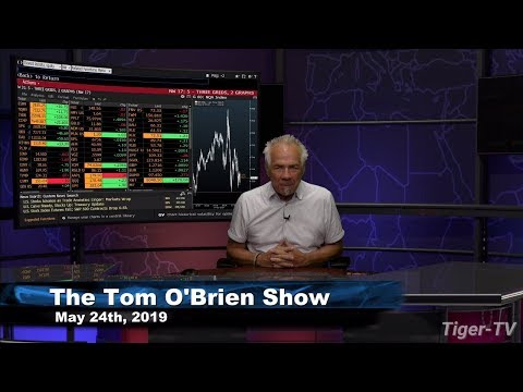 May 24th, Tom O'Brien Show on TFNN - 2019
