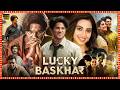 Lucky Baskhar Superhit Telugu Full Length HD Movie Dulquer Meenakshi Sai Kumar Ramki TBO