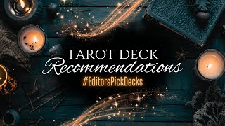 Tarot Deck Recommendations - #EditorsPickDecks VR@novamunditarot