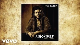 Alborosie - Still Blazing (Official Audio)