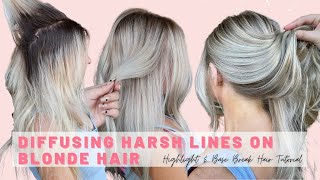 Breaking Up Harsh Lines Hair Tutorial with Highlights & Base Break on Blonde Hair [EASY TECHNIQUE!]