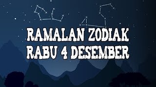 Ramalan Zodiak Rabu 4 Desember 2019