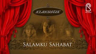 KLa Project - Salamku Sahabat | Official Music Video