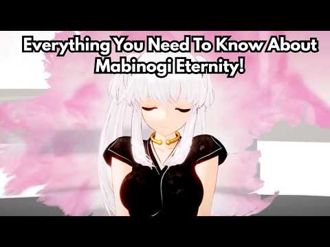 Everything You Need To Know About Mabinogi Eternity!