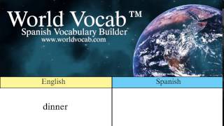 Free Spanish Quick Vocab™ :Dinner - la cena