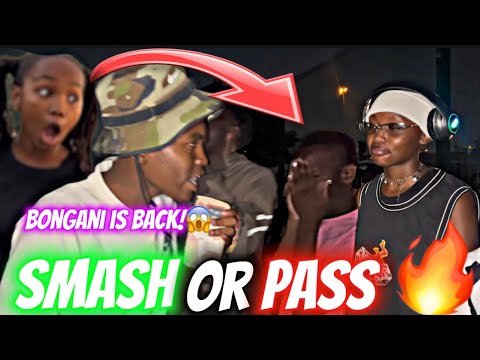BRUTAL SMASH OR PASS WITH BONGANI FACE TO FACE