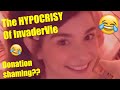 The Hypocrisy Of InvaderVie Donation Shaming