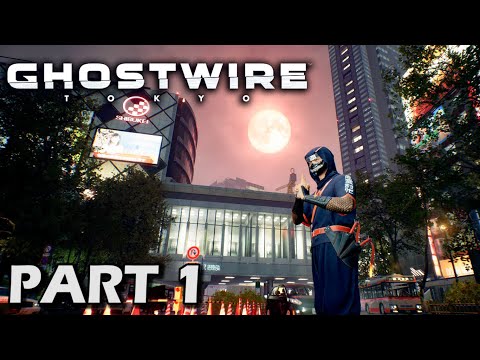 GHOSTWIRE: TOKYO PS5 Walkthrough Gameplay | Part 1 (Full Game)