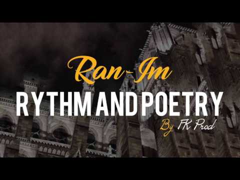 ran-Im - Rythm And Poetry (Paroles)