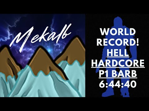 [WORLD RECORD] DIABLO 2 SPEEDRUN - FASTEST BARB HELL - [6:44:40] Hell HARDCORE P1 Barb