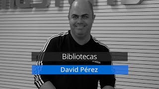 David Perez estudia el curso de Bibliotecas David Perez estudia el curso de Bibliotecas