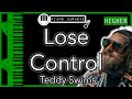 Lose Control (HIGHER +3) - Teddy Swims - Piano Karaoke Instrumental