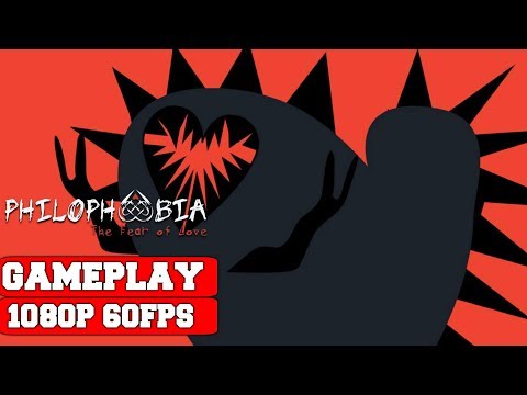Philophobia: The Fear of Love Gameplay (PC)