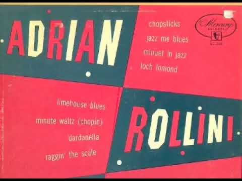 Adrian Rollini Trio Jazz Me Blues