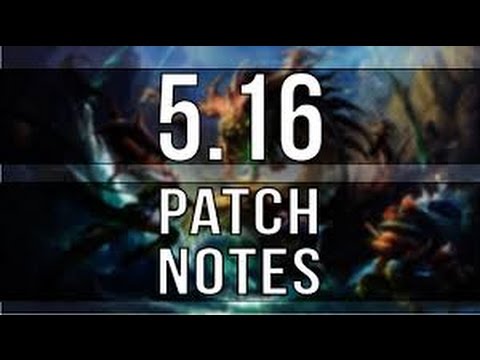 LOL 5.16 Patch Notes - Scrolling Down Them.