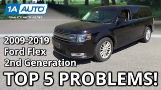 Top 5 Problems Ford Flex SUV 2009-2019 1st Generation
