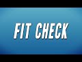 Ian Fit Check Ft VonOff1700 Lyrics
