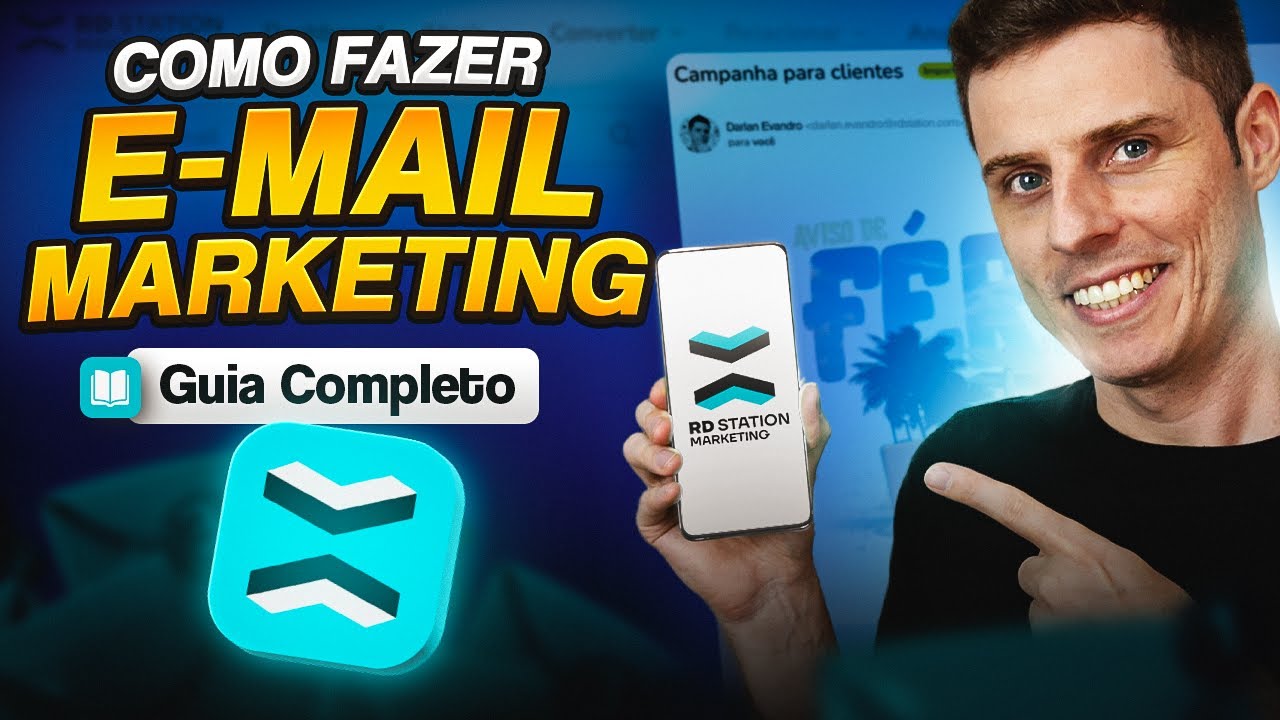 Como Criar uma Campanha de E-mail Marketing do Zero - Tutorial RD Station Marketing!