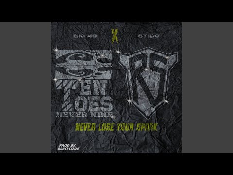 Never Lose Your Spark (feat. Stico)