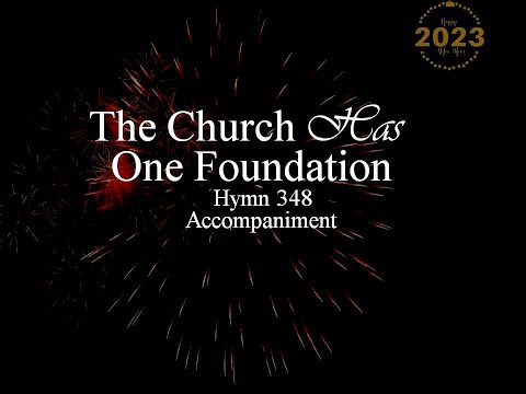 THE CHURCH HAS ONE FOUNDATION | Hymn 348 | Accompaniment | Minus One | Backtrack