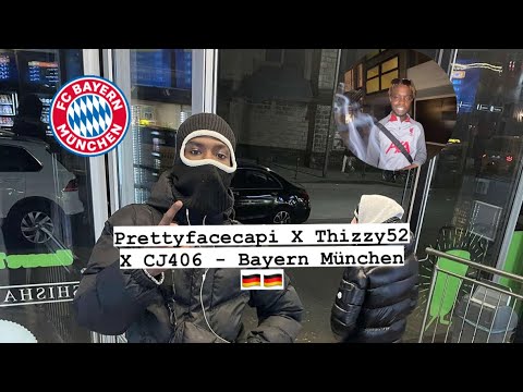 Prettyfacecapi X Thizzy52 X CJ406 - Bayern München 🇩🇪🇩🇪 (Reaction MK89)🥷